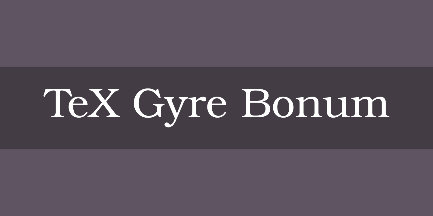 TeX Gyre Bonum Font